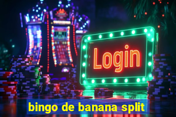 bingo de banana split