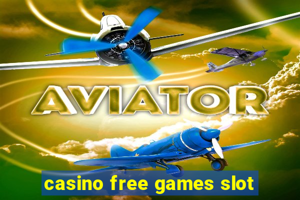 casino free games slot