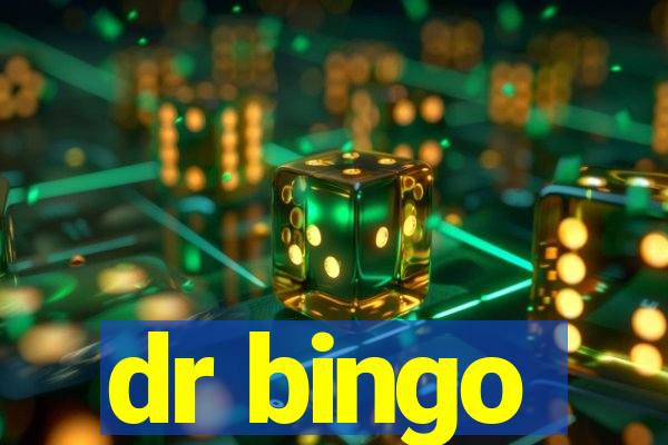 dr bingo