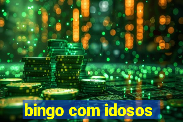 bingo com idosos