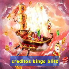 creditos bingo blitz