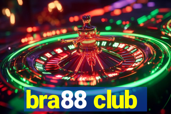 bra88 club