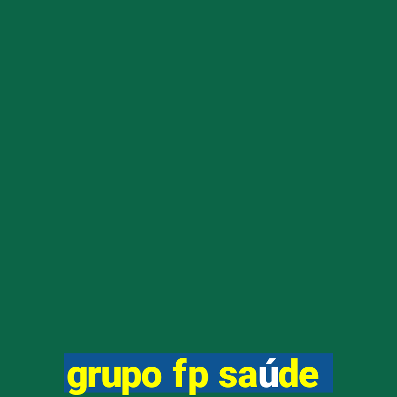 grupo fp saúde