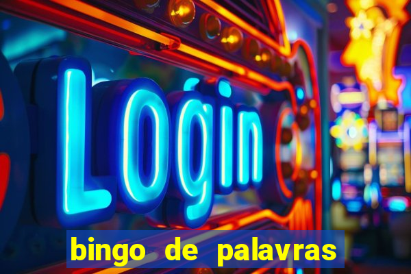 bingo de palavras para imprimir