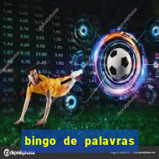 bingo de palavras para imprimir