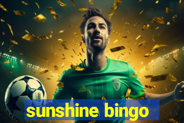 sunshine bingo