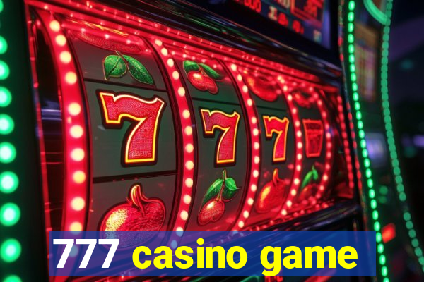 777 casino game