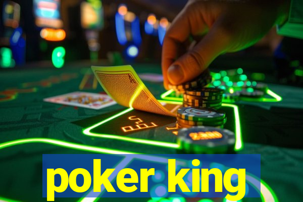 poker king