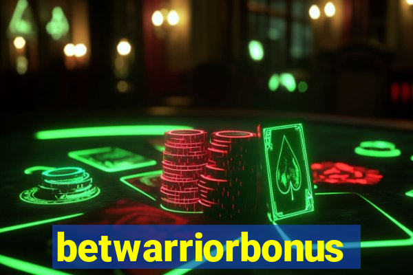 betwarriorbonus