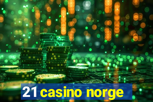 21 casino norge