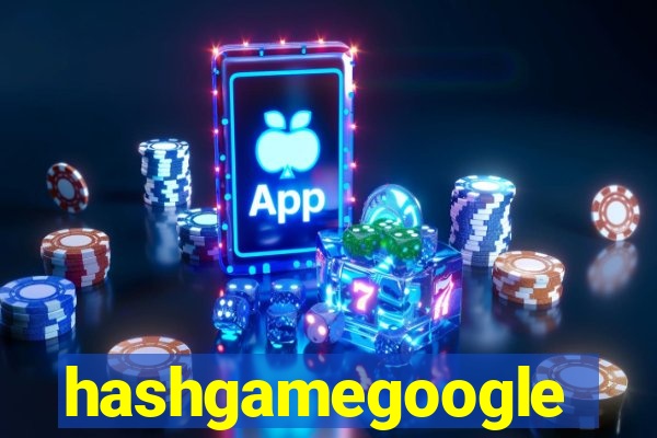 hashgamegoogle