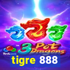 tigre 888