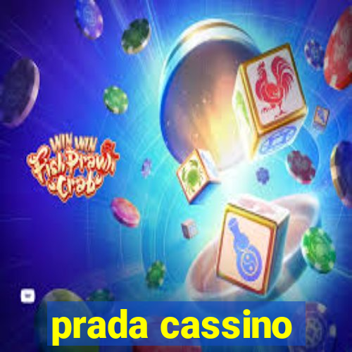 prada cassino