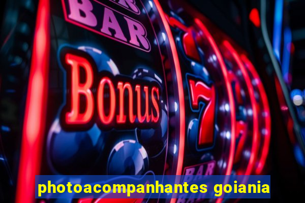 photoacompanhantes goiania