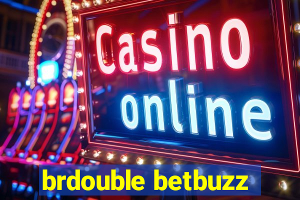 brdouble betbuzz