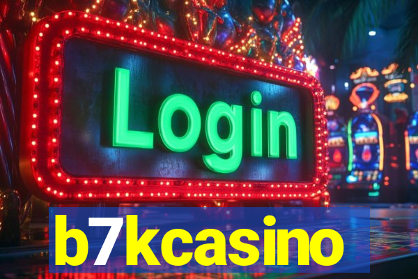 b7kcasino