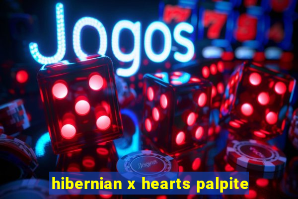 hibernian x hearts palpite