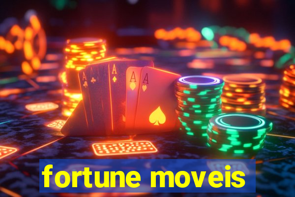 fortune moveis