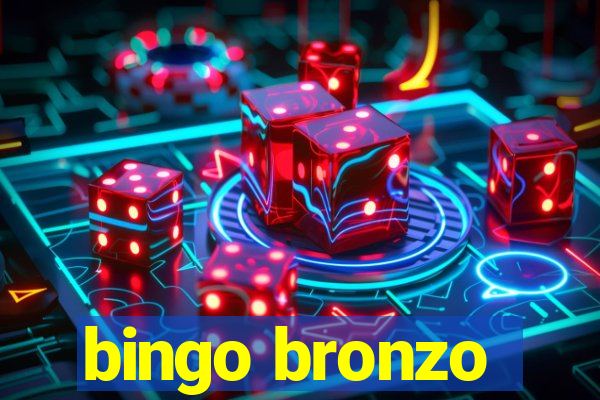 bingo bronzo