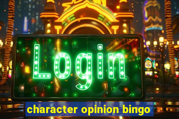 character opinion bingo