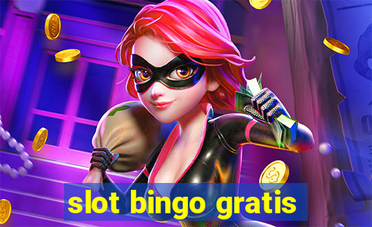 slot bingo gratis