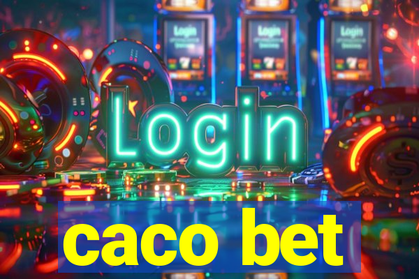 caco bet