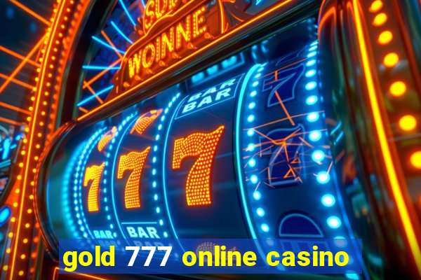 gold 777 online casino