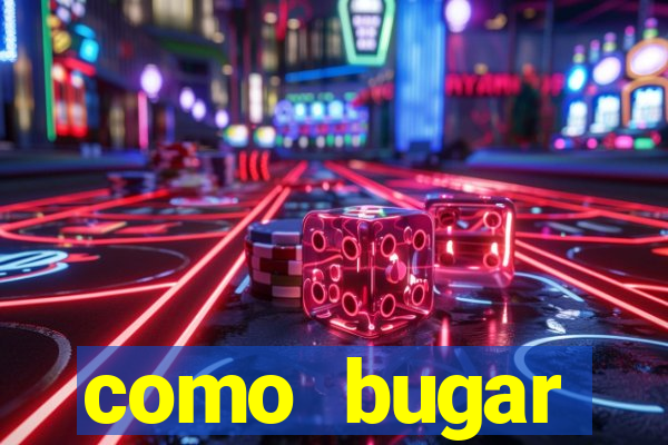 como bugar plataforma de jogos