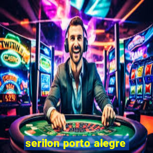 serilon porto alegre