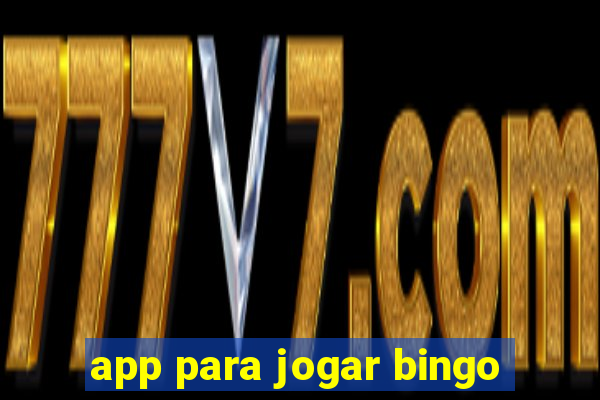 app para jogar bingo