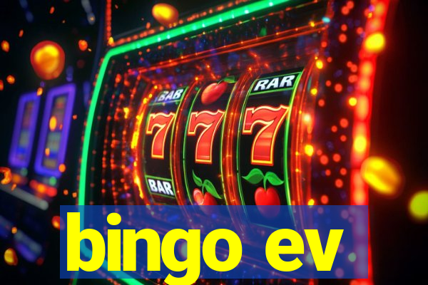 bingo ev