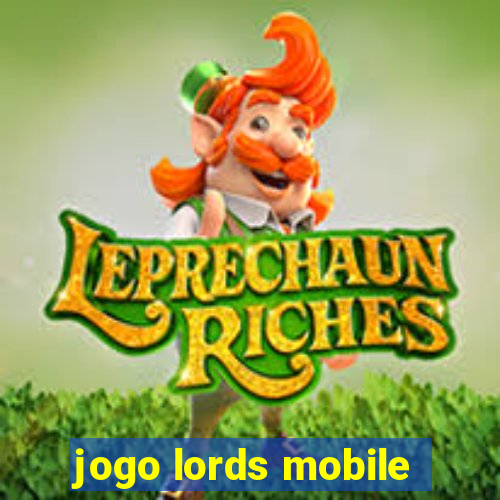 jogo lords mobile