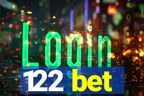 122 bet