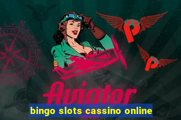 bingo slots cassino online