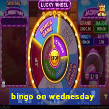 bingo on wednesday